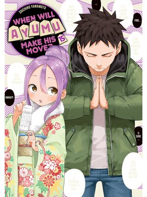 cover image of When Will Ayumu Make His Move？, Volume 15